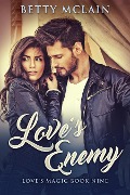 Cover-Bild zum Titel 'Love's Enemy' von 'Betty McLain'