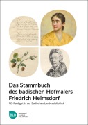 Cover-Bild zum Titel 'Das Stammbuch des badischen Hofmalers Friedrich Helmsdorf' von ''