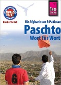 Cover-Bild zum Titel 'Reise Know-How Sprachführer Paschto für Afghanistan und Pakistan - Wort für Wort' von 'Erhard Bauer'