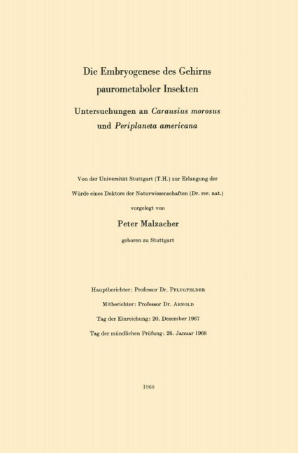 Die Embryogenese des Gehirns paurometaboler Insekten - Peter Malzacher