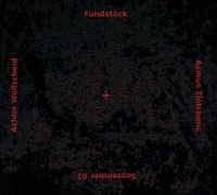 Cover-Bild zum Titel 'Fundstück' von 'Asmus/Wollscheid Tietchens'