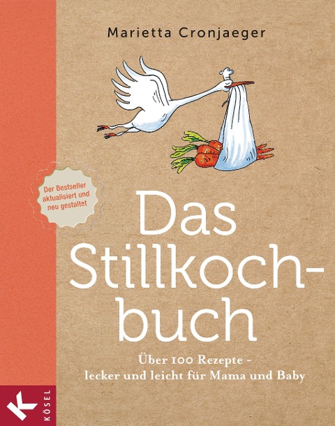 Das Stillkochbuch - Marietta Cronjaeger