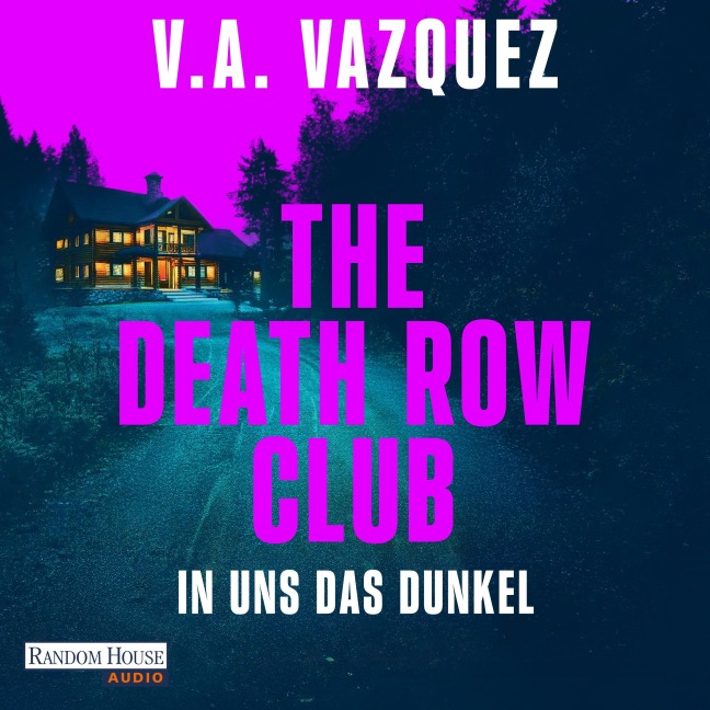 The Death Row Club. In uns das Dunkel - V. A. Vazquez