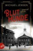 Cover-Bild zum Titel 'Bluthunde' von 'Michael Jensen'