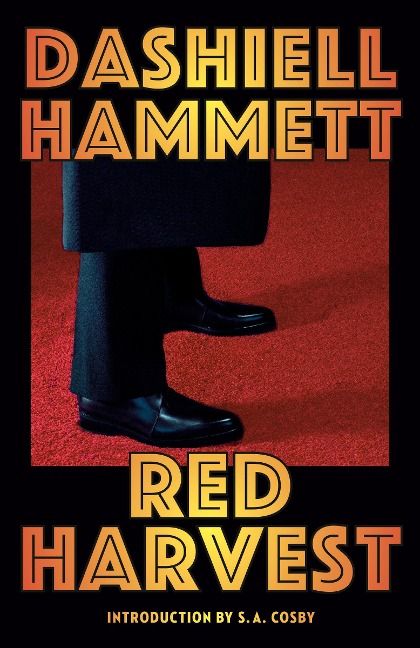 Red Harvest - Dashiell Hammett