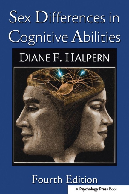 Sex Differences in Cognitive Abilities - Diane F. Halpern