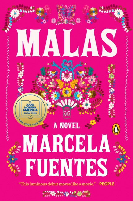 Malas: A GMA Book Club Pick - Marcela Fuentes