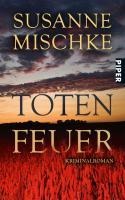 Totenfeuer - Susanne Mischke
