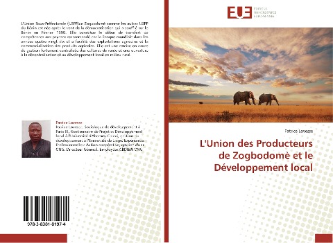 L'Union des Producteurs de Zogbodomè et le Développement local - Patrice Lovesse