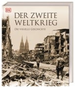 Cover-Bild zum Titel 'Der Zweite Weltkrieg' von 'Charles Messenger, Robin Cross, Ann Kramer, Michael Kerrigan, Sally Regan'