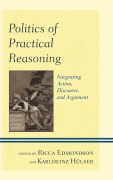 Cover-Bild zum Titel 'Politics of Practical Reasoning' von ''