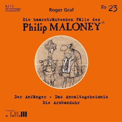 Die haarsträubenden Fälle des Philip Maloney, No.23 - Roger Graf