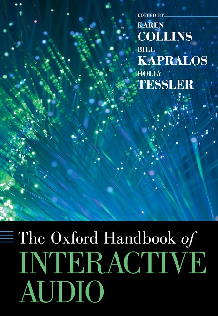The Oxford Handbook of Interactive Audio - 