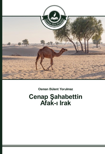 Cenap ¿ahabettin Afak-¿ Irak - Osman Bülent Yorulmaz