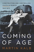 Coming of Age - Martin Kalb