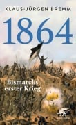 Cover-Bild zum Titel '1864' von 'Klaus-Jürgen Bremm'
