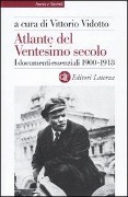 Cover-Bild zum Titel 'Atlante del ventesimo secolo. I documenti essenziali 1900-19' von ''
