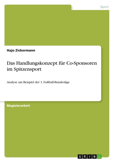 Das Handlungskonzept für Co-Sponsoren im Spitzensport - Hajo Zickermann