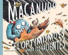 Cover-Bild zum Titel 'El Optimismo Es Para Los Valientes / Optimism Is for the Brave' von 'Liniers'