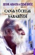 Cover-Bild zum Titel 'Candi Yüceldi Sarabiydi' von 'Cezmi Ersöz;Siddik Akbayir'
