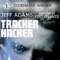 Cover-Bild zum Titel 'Tracker Hacker Lib/E' von 'Jeff Adams'