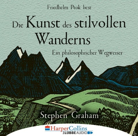 Die Kunst des stilvollen Wanderns - Stephen Graham