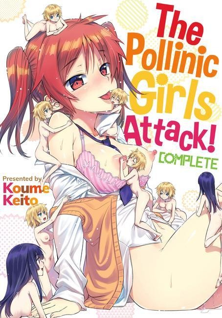 The Pollinic Girls Attack! - Keito Koume