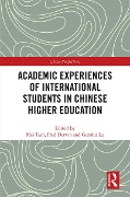 Cover-Bild zum Titel 'Academic Experiences of International Students in Chinese Higher Education' von ''