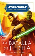 Cover-Bild zum Titel 'Star Wars. High Republic: La batalla de Jedha (novela)' von ''