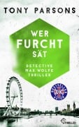 Cover-Bild zum Titel 'Wer Furcht sät' von 'Tony Parsons'