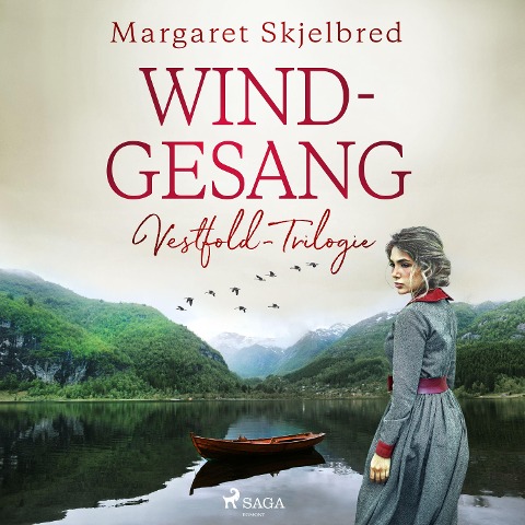 Windgesang - Vestfold-Trilogie - Margaret Skjelbred
