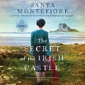 Cover-Bild zum Titel 'The Secret of the Irish Castle' von 'Santa Montefiore'