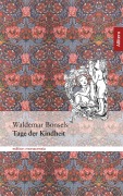 Cover-Bild zum Titel 'Tage der Kindheit' von 'Waldemar Bonsels'