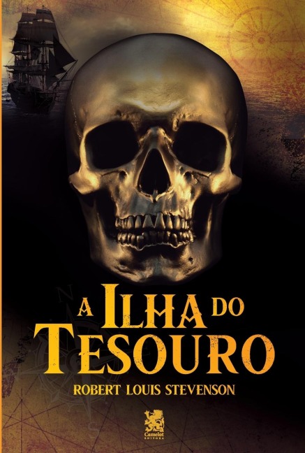 A Ilha do Tesouro - Robert Louis Stevenson