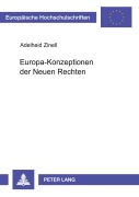 Cover-Bild zum Titel 'Europa-Konzeptionen der Neuen Rechten' von 'Adelheid Zinell'