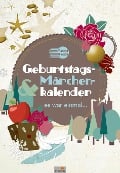 Cover-Bild zum Titel 'GEBURTSTAGS- & MÄRCHENKALENDER "Es war einmal"' von ''