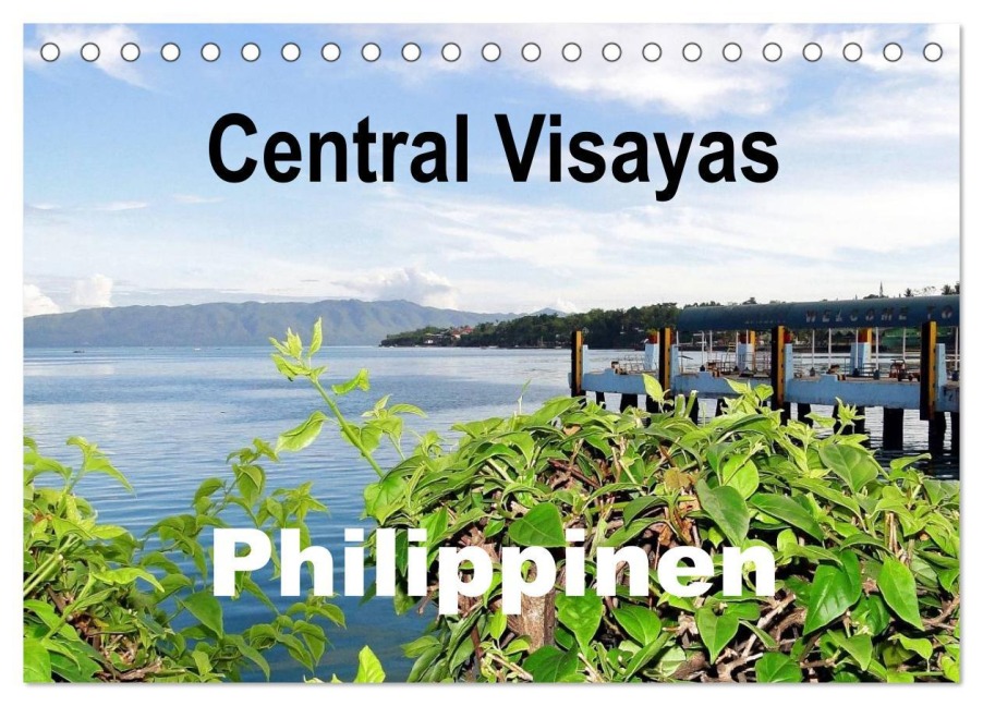 Central Visayas - Philippinen (Tischkalender 2026 DIN A5 quer), CALVENDO Monatskalender - Rudolf Blank