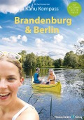 Cover-Bild zum Titel 'Kanu Kompass Brandenburg & Berlin' von 'Michael Hennemann'