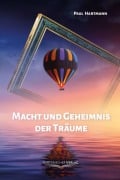 Macht und Geheimnis der Träume - Paul Hartmann