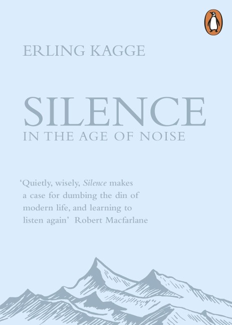 Silence - Erling Kagge