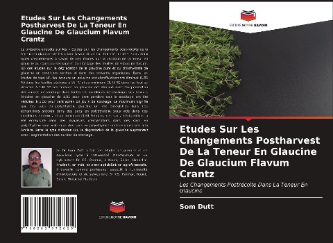 Etudes Sur Les Changements Postharvest De La Teneur En Glaucine De Glaucium Flavum Crantz - Som Dutt