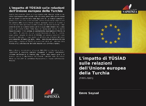 L'impatto di TÜS¿AD sulle relazioni dell'Unione europea della Turchia - Emre Soysal