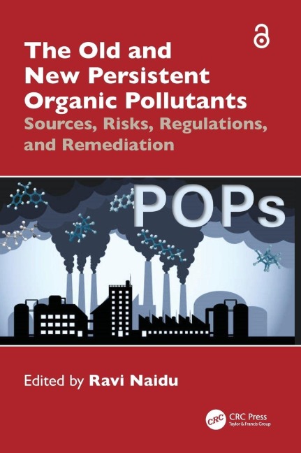 The Old and New Persistent Organic Pollutants - 