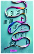 Freundschaft kommt auf leichten Füßen - Katie Clapham