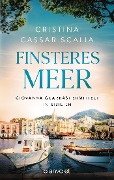 Cover-Bild zum Titel 'Finsteres Meer' von 'Cristina Cassar Scalia'