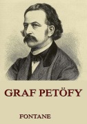 Cover-Bild zum Titel 'Graf Petöfy' von 'Theodor Fontane'