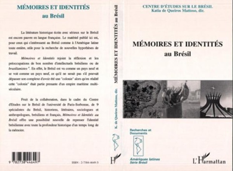 Mémoires identités au Brésil - de Queiros-Mattoso K.