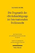 Cover-Bild zum Titel 'Die Dogmatik der 'Berücksichtigung' im Internationalen Deliktsrecht' von 'Yannick Diehl'