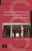 Cover-Bild zum Titel 'Question prioritaire de constitutionnalité (QPC) et Etat de droit' von 'Romélien Colavitti, Sophie Corioland'