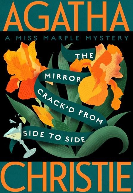 The Mirror Crack'd from Side to Side - Agatha Christie
